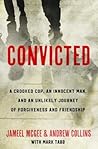 Convicted: A Croo...