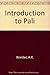 Introduction to Pali by A.K. Warder