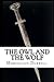 The Owl and the Wolf (The Elektros Saga)