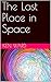 The Last Place in Space (Bo...