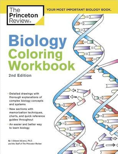 Biology Coloring Workbook: An Easier and Better Way to Learn Biology