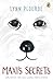 Maxi's Secrets: (Or, What You Can Learn from a Dog)