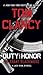 Tom Clancy Duty and Honor (A Jack Ryan Jr. Novel)