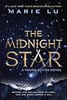 The Midnight Star by Marie Lu