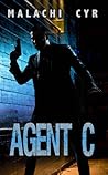 Agent C by Malachi Cyr