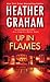 Up in Flames by Heather Graham Pozzessere