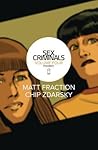 Sex Criminals, Vol. 4 by Matt Fraction