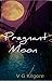 Pregnant Moon: A short stor...