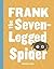 Frank the Seven-Legged Spider