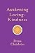 Awakening Loving-Kindness