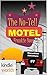 The No-Tell Motel (The Miss...