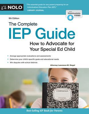 The Complete IEP Guide: How to Advocate for Your Special Ed Child