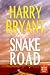 Snake Road (Butch Bliss #2)