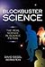 Blockbuster Science: The Re...