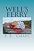 Well's Ferry
