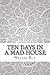 Ten Days in a Mad-House