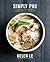 Simply Pho: A Complete Course in Preparing Authentic Vietnamese Meals at Home (Volume 3)