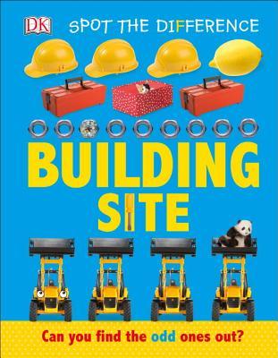 Spot the Difference: Building Site (Board Book)