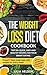 The WEIGHT LOSS Diet Cookbo...