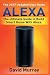 Alexa: Building Smart Home ...