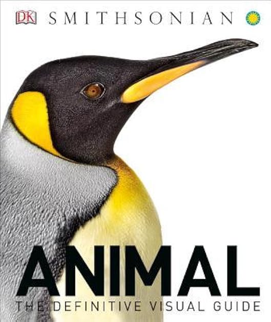 Animal: The Definitive Visual Guide, 3rd Edition