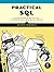 Practical SQL: A Beginner's Guide to Storytelling with Data
