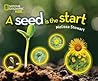 A Seed Is the Start