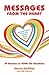 Messages from the Heart