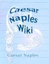 Caesar Naples Wiki by Caesar Naples Caesar Naples Wiki by Caesar Naples
