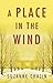 A Place in the Wind (A Jimm...