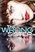 The Wrong Sister by T.E. Woods