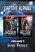 Jagger / Killer (Captive Alphas #1-2)