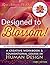 Designed to Blossom: Color Edition: A Creative Workbook and Foundational Course in Human Design