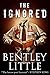 The Ignored by Bentley Little