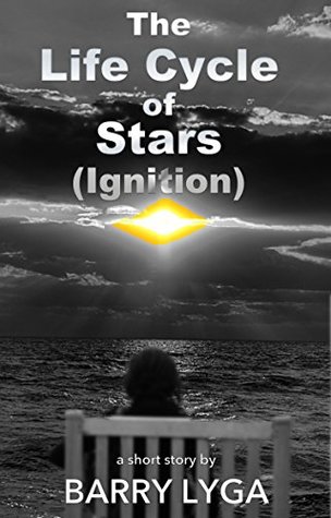 The Life Cycle of Stars (Ignition)