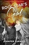 Rock Star's Girl: A Hollywood Dating Story Prequel