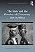 The State and the Paradox of Customary Law in Africa (Cultural Diversity and Law)