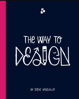 The Way to Design (ebook)