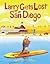 Larry Gets Lost in San Diego: San Diego Books for Kids
