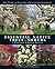 Essential Native Trees and Shrubs for the Eastern United States: The Guide to Creating a Sustainable Landscape