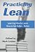Practicing Lean: Learning H...