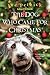 The Dog Who Came for Christmas