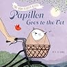 Papillon Goes to the Vet by A.N. Kang