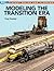 Modeling the Transition Era by Tony Koester