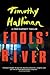 Fools' River (Poke Rafferty...