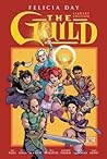 The Guild, Volume 1 by Felicia Day