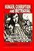 Hunger, Corruption and Betrayal by Alejandro Lichauco