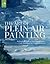 The Art of Plein Air Painti...