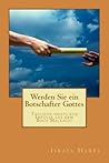 Werden Sie ein Botschafter Gottes: Tägliche geistliche Impulse aus dem Buch Maleachi (German Edition)