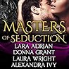 Masters of Seduction by Lara Adrian